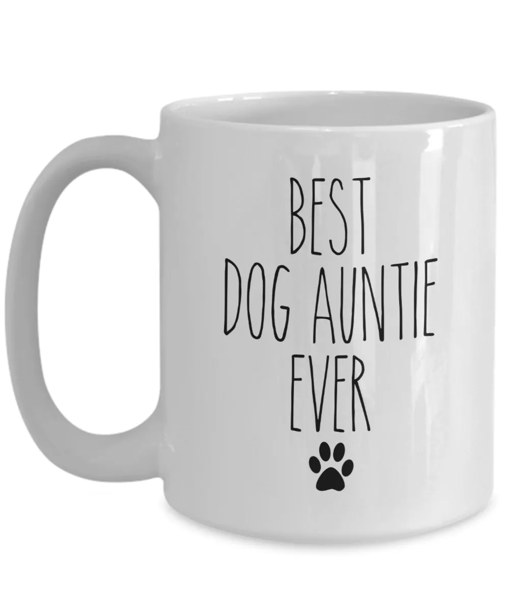 Best Dog Auntie Ever Mug Coffee Cup Funny Gift