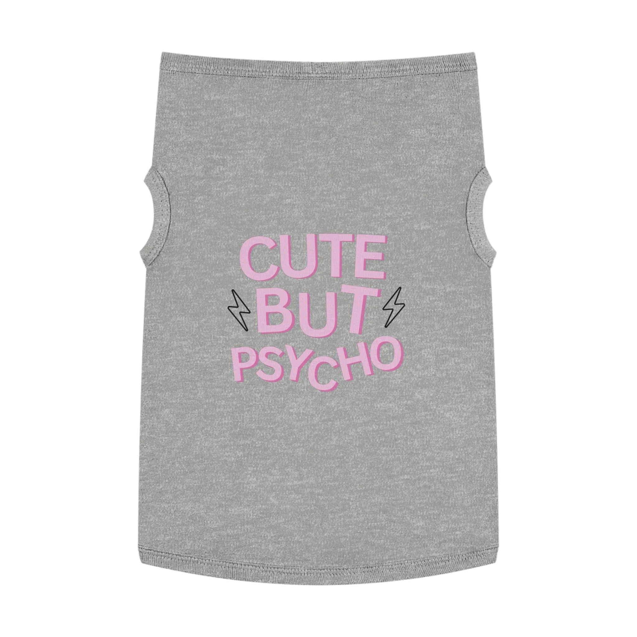 'Cute But Psycho' Pet Tank Top