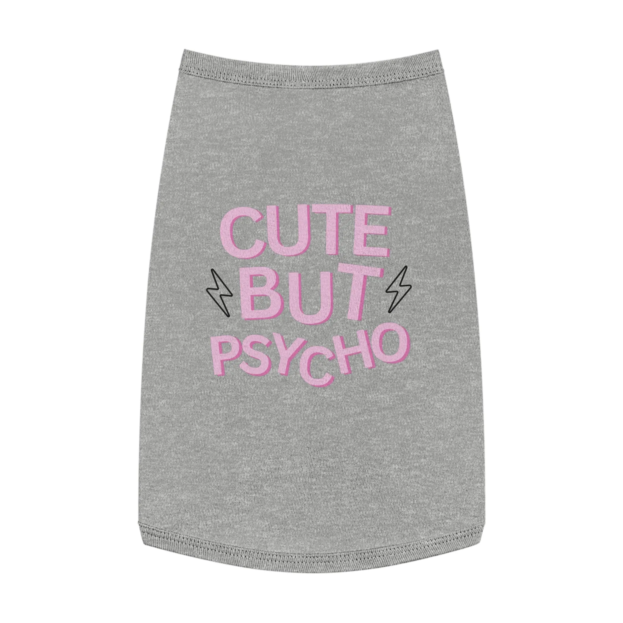 'Cute But Psycho' Pet Tank Top