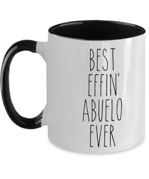 Gift For Abuelo Best Effin' Abuelo Ever Mug Two-Tone Coffee Cup Funny Coworker Gifts