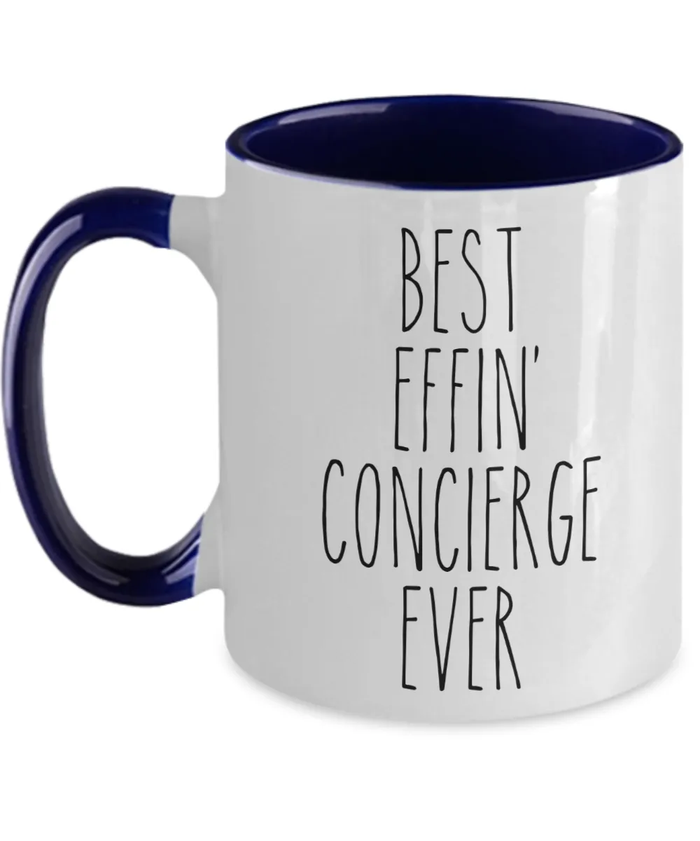 Gift For Concierge Best Effin' Concierge Ever Mug Two-Tone Coffee Cup Funny Coworker Gifts