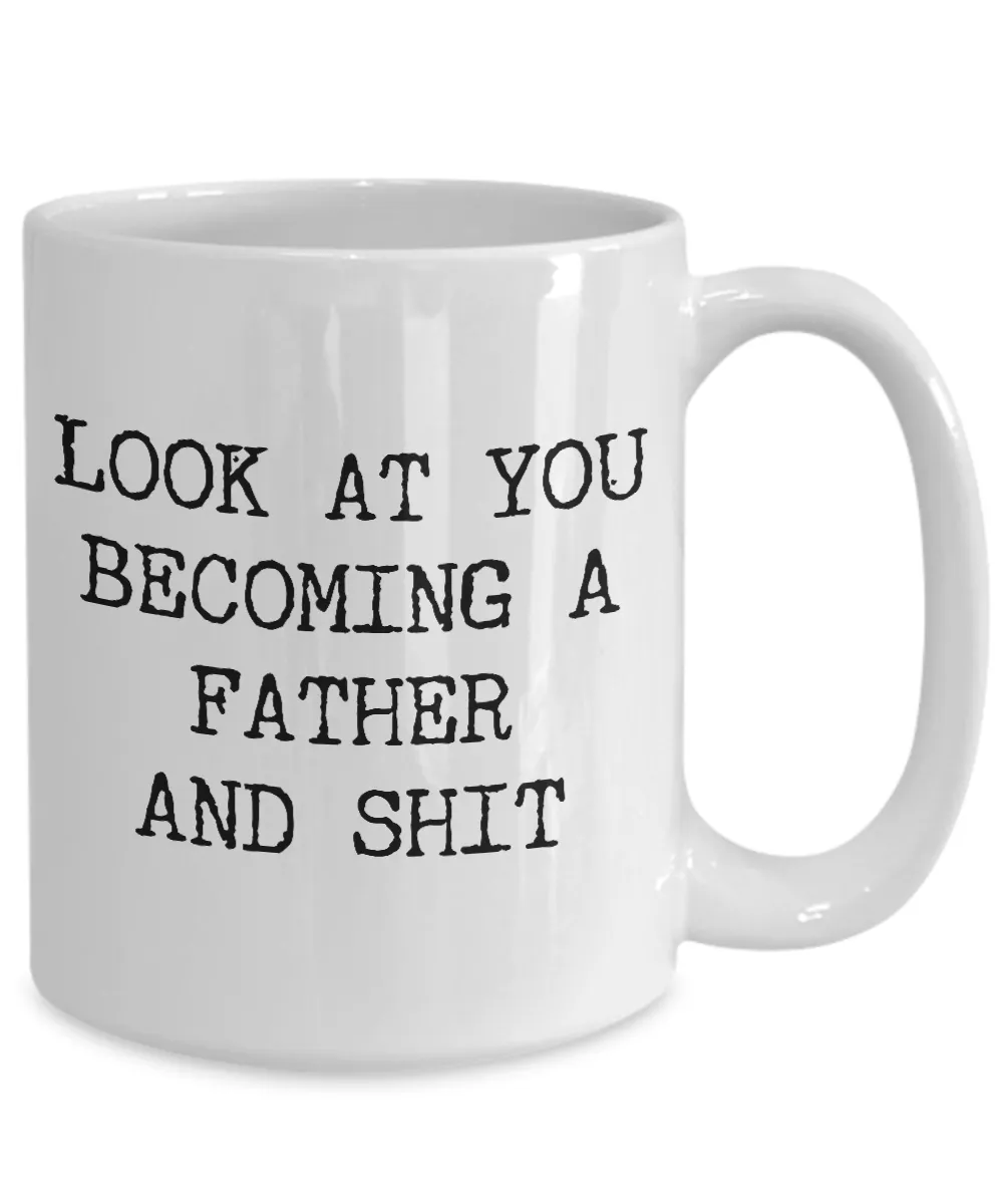 New Dad Mug Look At You Becoming a Father Coffee Cup First Time Dad Gifts First Child New Family Funny Baby Shower Present Dad Gifts